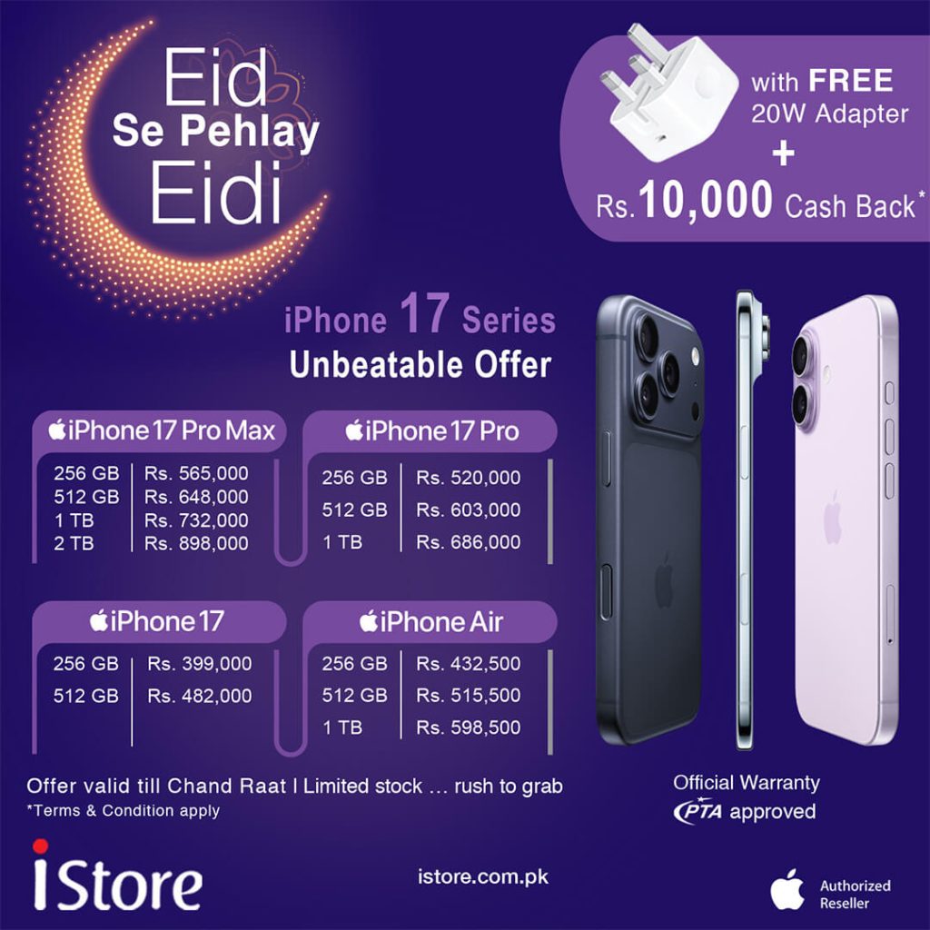 Eid Promotion on iPhone 17 Pro iPhone 17 Pro Max iPhone Air at iStore Lahore