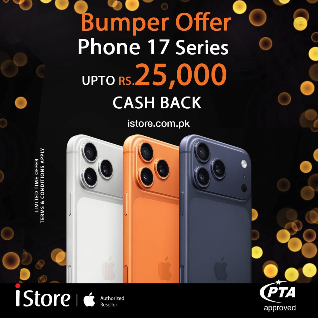 BUMPER CASH DISCOUNT OFFER on iPhone 17 Pro, iPhone 17 Pro Max, iPhone Air available at iStore Gulberg Lahore