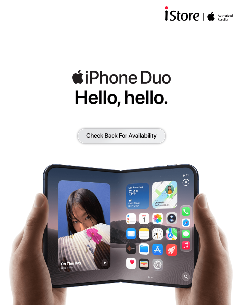 iPhone Duo only on iStore with Official Apple Warranty. Coming Soon.